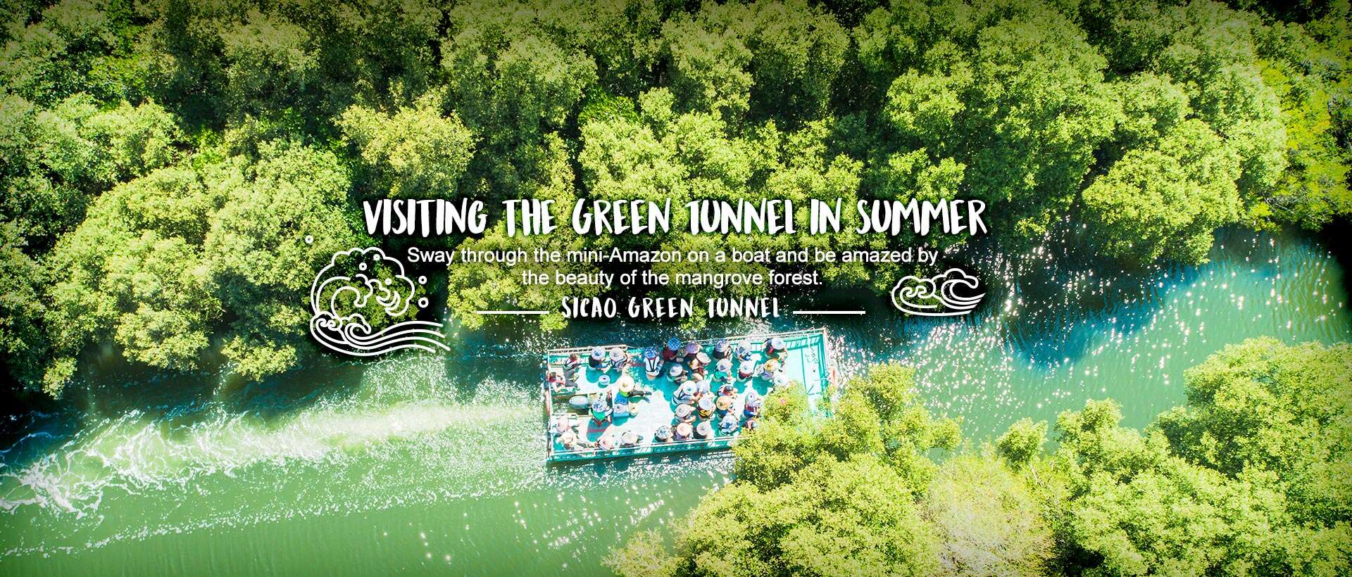Visiting the Green Tunnel in summer